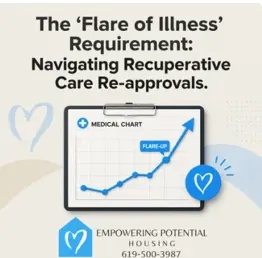 Re-Qualifying for CalAIM Housing: Understanding the 'Flare of Illness' Rule